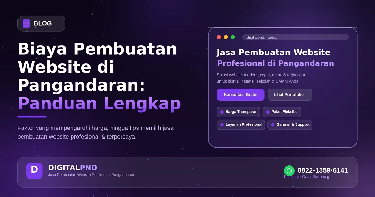 Biaya Pembuatan Website di Pangandaran: Panduan Lengkap